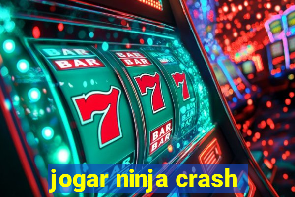 jogar ninja crash